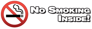 No Smoking Inside! No Smoking Inside!