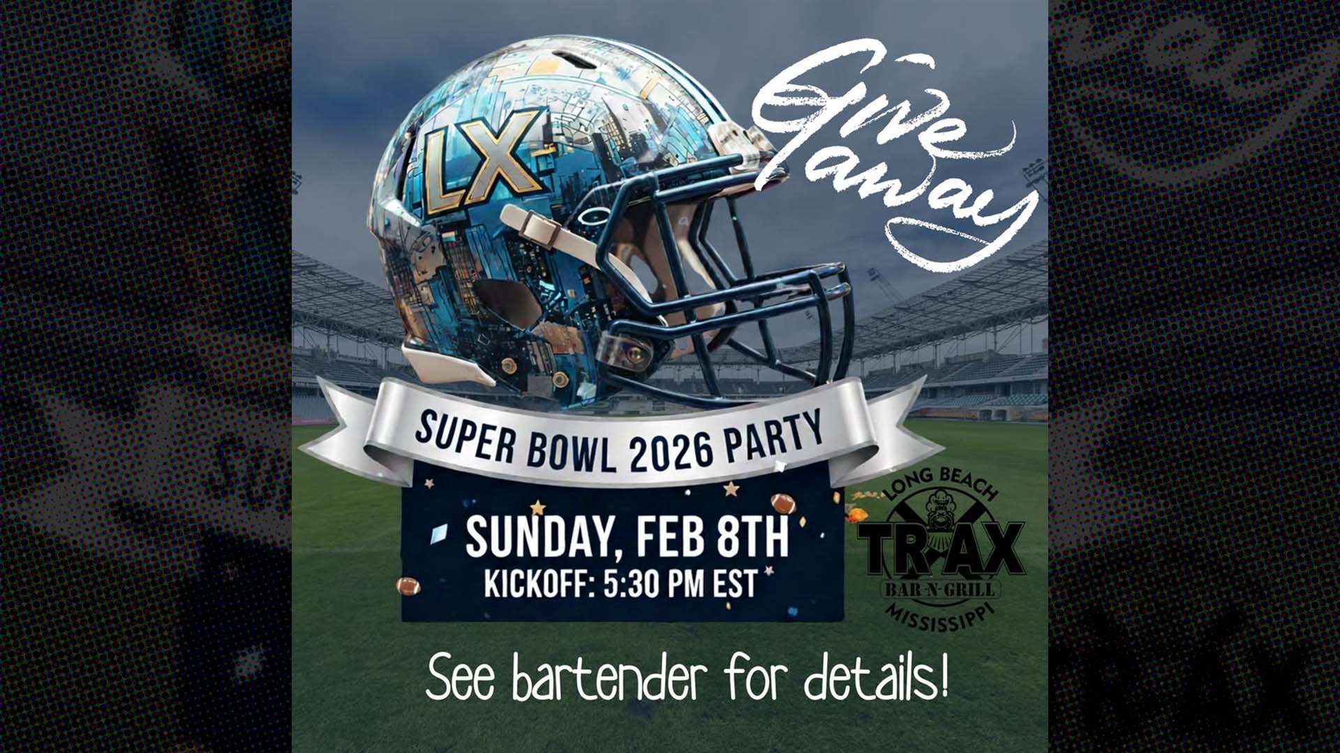 Super Bowl Party | Trax Bar & Grill | Long Beach, MS